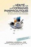 La vérité sur les compagnies pharmaceutiques