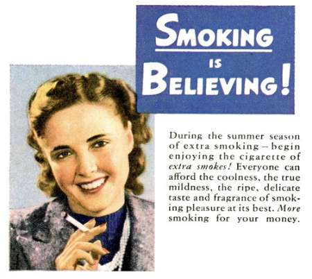 Smoking is believing publicite