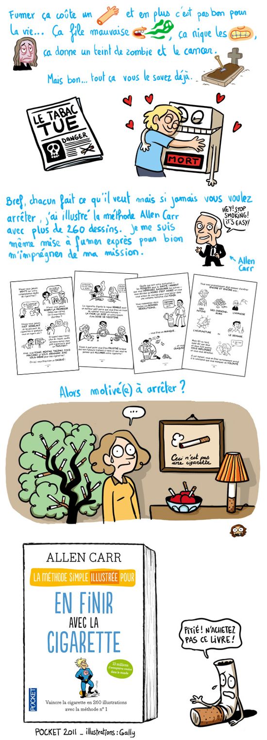 Allen Carr pour en finir avec la cigarette illustrée par Gally, Pocket 2011