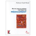Petite encyclopédie critique du médicament (Claude Beraud)