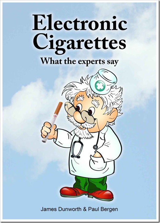 Electronic cigarettes James Dunworth et Paul Bergen