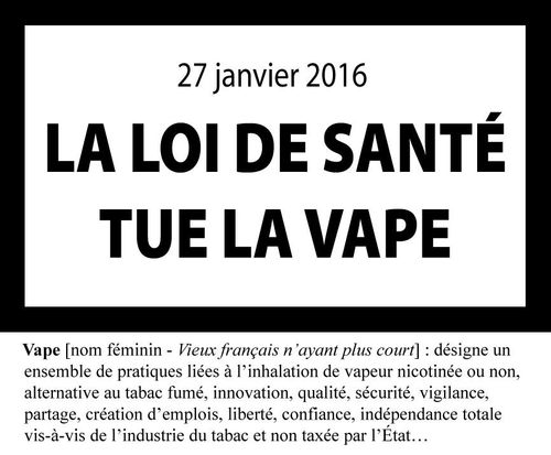 La loi de santé tue la vape 270116